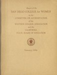 Report of the San Diego College for Women to the Committee on Accreditation of the Western College Association and the California State Board of Education - February 1956 by San Diego College for Women