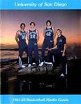 University of San Diego Men's Basketball Media Guide 1981-1982 by University of San Diego Athletics Department