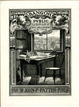 Bookplate of the John F. Patten Fund to the Bangor Public Library