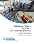 Building an Inclusive Workforce: Closing Equity Gaps in Community Colleges and Vocational Schools With Elliott’s Embodied Inclusion 360 Framework by Niki Elliott Ph.D.