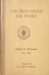 San Diego College for Women Bulletin of Information 1957-1958 by San Diego College for Women
