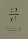 Bulletin of the University of San Diego School of Law 1971-1972 by University of San Diego. School of Law