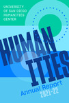 Humanities Center Annual Report 2021-22 by Humanities Center, University of San Diego