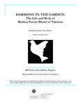 HARMONY IN THE GARDEN: The Life and Work of Rubina Feroze Bhatti of Pakistan by Kaitlin Barker