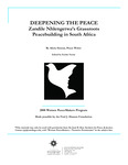 DEEPENING THE PEACE: Zandile Nhlengetwa’s Grassroots Peacebuilding in South Africa by Alicia Simoni