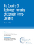 The Sexuality of Technology: Memories of Existing in Techno-Societies by Mardiya VIP Lab Fellow