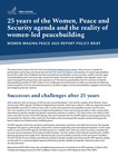 25 years of the Women, Peace and Security agenda and the reality of women-led peacebuilding by Briana Mawby and Arenne Taylor Flanders