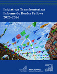 Iniciativas Transfronterizas Informe de Border Fellows 2025-2026