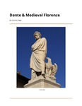 Digital Zine: ITAL 347: Out of Florence, Dante in Exile by Dominic Rago