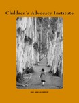 2001 Annual Report by Children's Advocacy Institute, University of San Diego School of Law