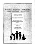 Children’s Regulatory Law Reporter, Vol. 3, No. 1 (2001) by Children's Advocacy Institute, University of San Diego School of Law