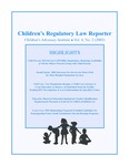 Children’s Regulatory Law Reporter, Vol. 4, No. 2 (2003) by Children's Advocacy Institute, University of San Diego School of Law