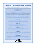 Children’s Regulatory Law Reporter, Vol. 6, No. 1 (2006) by Children's Advocacy Institute, University of San Diego School of Law