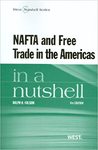 NAFTA and Free Trade in the Americas in a Nutshell.