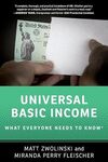 Universal basic income: What everyone needs to know by Matt Zwolinski and Miranda Perry Fleischer