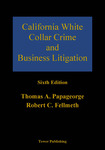 California White Collar Crime and Business Litigation