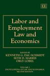 Labor and Employment Law and Economics by Kenneth G. Dau-Schmidt, Seth D. Harris, and Orly Lobel