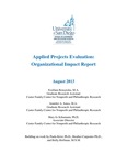 2013 Applied Projects Evaluation Organizational Impact Report by Svetlana Krasynska, Jennifer A. Jones, and Mary Jo Schumann