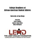 College Readiness of African-American Student Athletes by Carol Bos, Grace Chaidez, Andrew Nunn-Miller, and Daisy Rodriguez