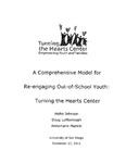 A Comprehensive Model for Re-engaging Out-of-School Youth: Turning the Hearts Center by Hallie Johnson, Doug Luffborough, and Annamarie Maricle