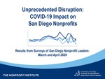 Unprecedented Disruption: COVID-19 Impact on San Diego Nonprofits by Laura Deitrick, Tessa Tinkler, Emily Young, Connelly Meschen, Colton Strawser, Taylor Funderburk, and Tom Abruzzo