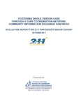 2017 Fostering Whole Person Care Through A Care Coordination Network: Community Information Exchange San Diego