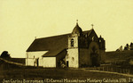 California – Mission San Carlos Borromeo, (El Carmel Mission)  near Monterey California 1770